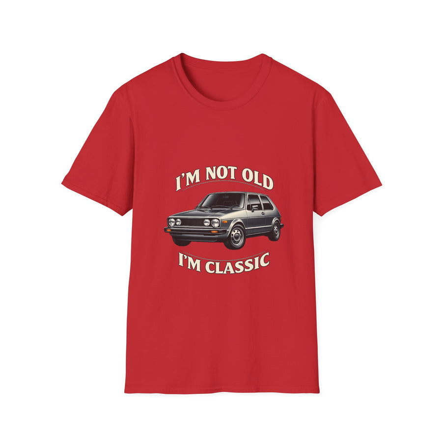 T-shirt VW Golf 1 Oldtimer "I'm Not Old I'm Classic" - T-shirt rétro auto humoristique & cadeau