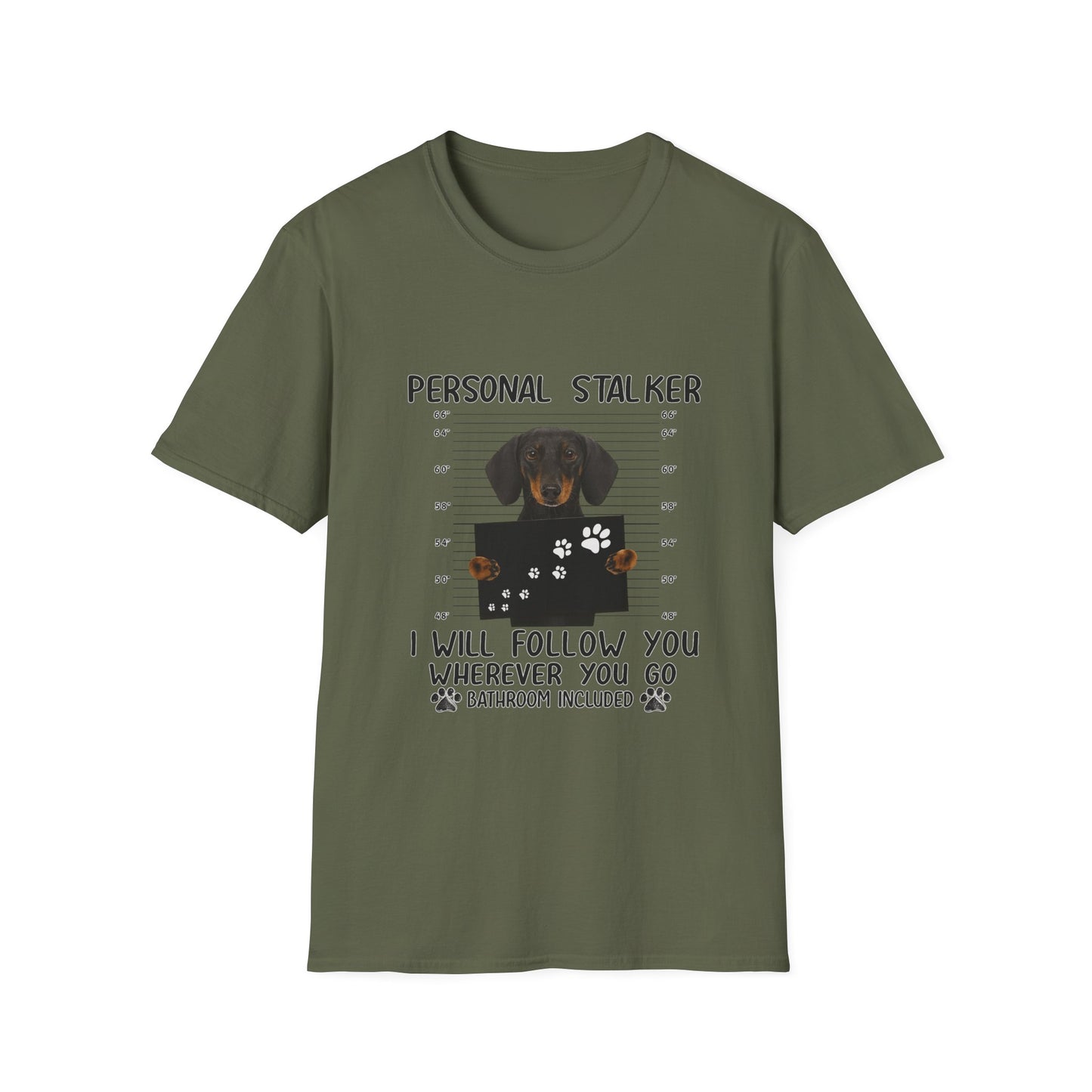 Dackel Personal Stalker T-Shirt - Lustiges Hunde Shirt für Dackelbesitzer - I Will Follow You Wherever You Go - Geschenk für Hundeliebhaber