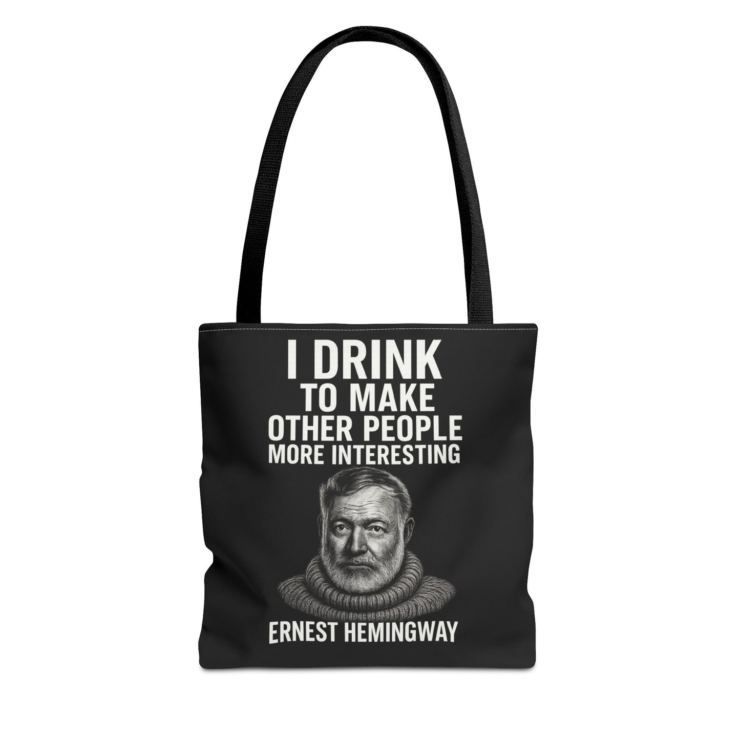 Ernest Hemingway Tote Bag - I Drink To Make Other People More Interesting - Lustiger Spruch Jutebeutel für Literaturfans & Genießer