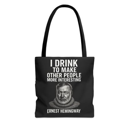 Ernest Hemingway Tote Bag - I Drink To Make Other People More Interesting - Lustiger Spruch Jutebeutel für Literaturfans & Genießer