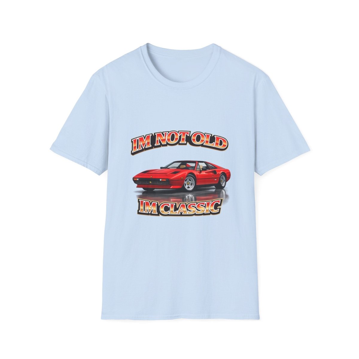 I'm Not Old I'm Classic | Magnum P.I. T-Shirt | Ferrari 308 GTS Retro Shirt