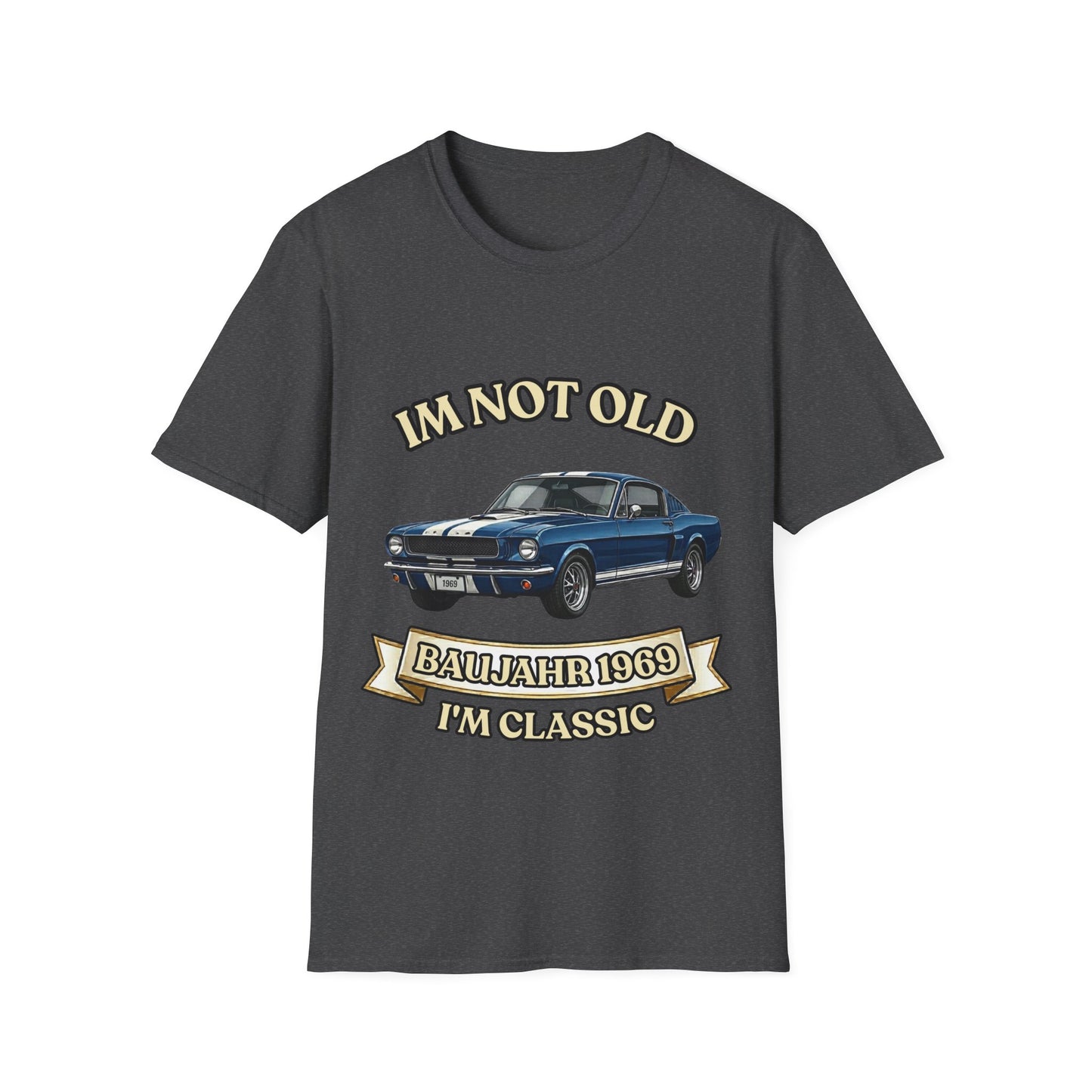 Jahrgang 1969 T-Shirt Oldtimer I'm Not Old I'm Classic  Geschenk zum 57. Geburtstag Mann Retro Kultauto Klassiker Vintage Auto True Insights