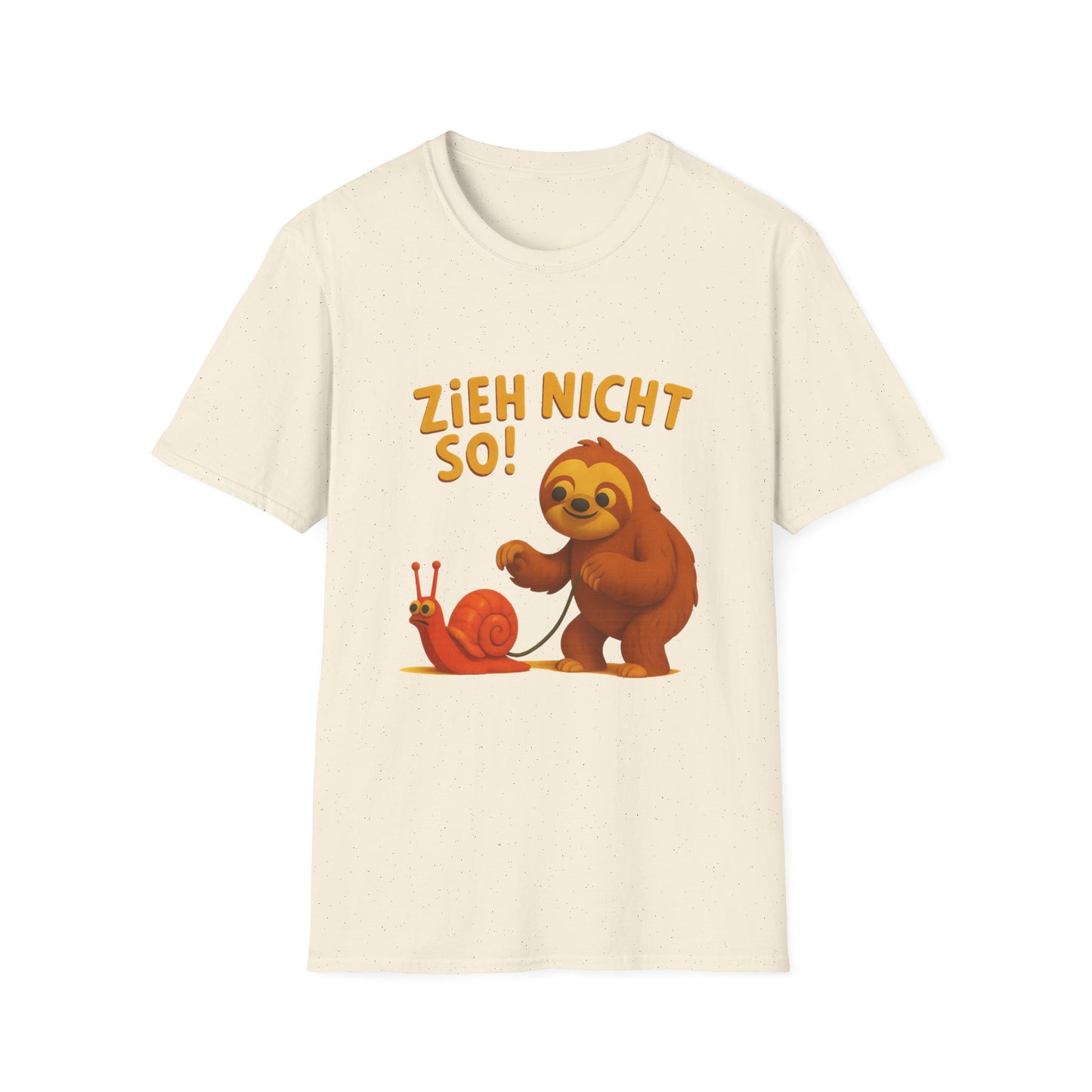 Faultier mit Schnecke an Leine T-Shirt - Zieh nicht so! Lustiges Spruch-Shirt für Geduld & Entspannung