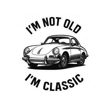I'm Not Old I'm Classic Sticker – Retro Oldtimer Sportwagen Aufkleber, lustiges Geschenk für Autoliebhaber & Geburtstag