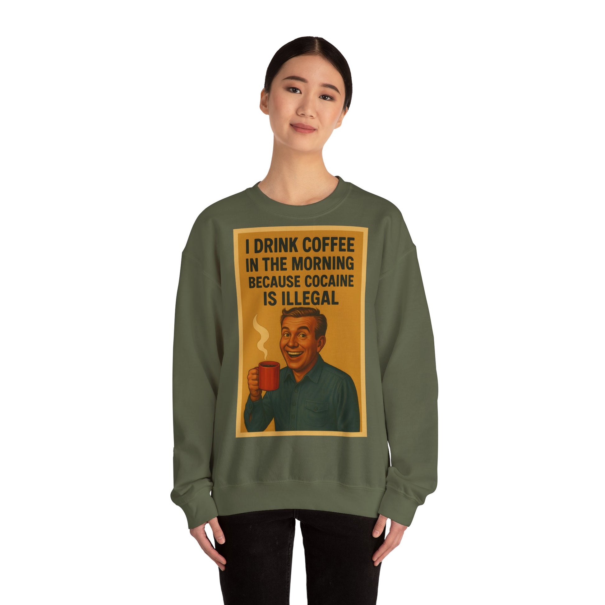 Sweatshirt – Drink Coffee Because Cocaine is Illegal – Lustiges Kaffee-Sweatshirt im Retro-Stil | True Insights Design mit Humor