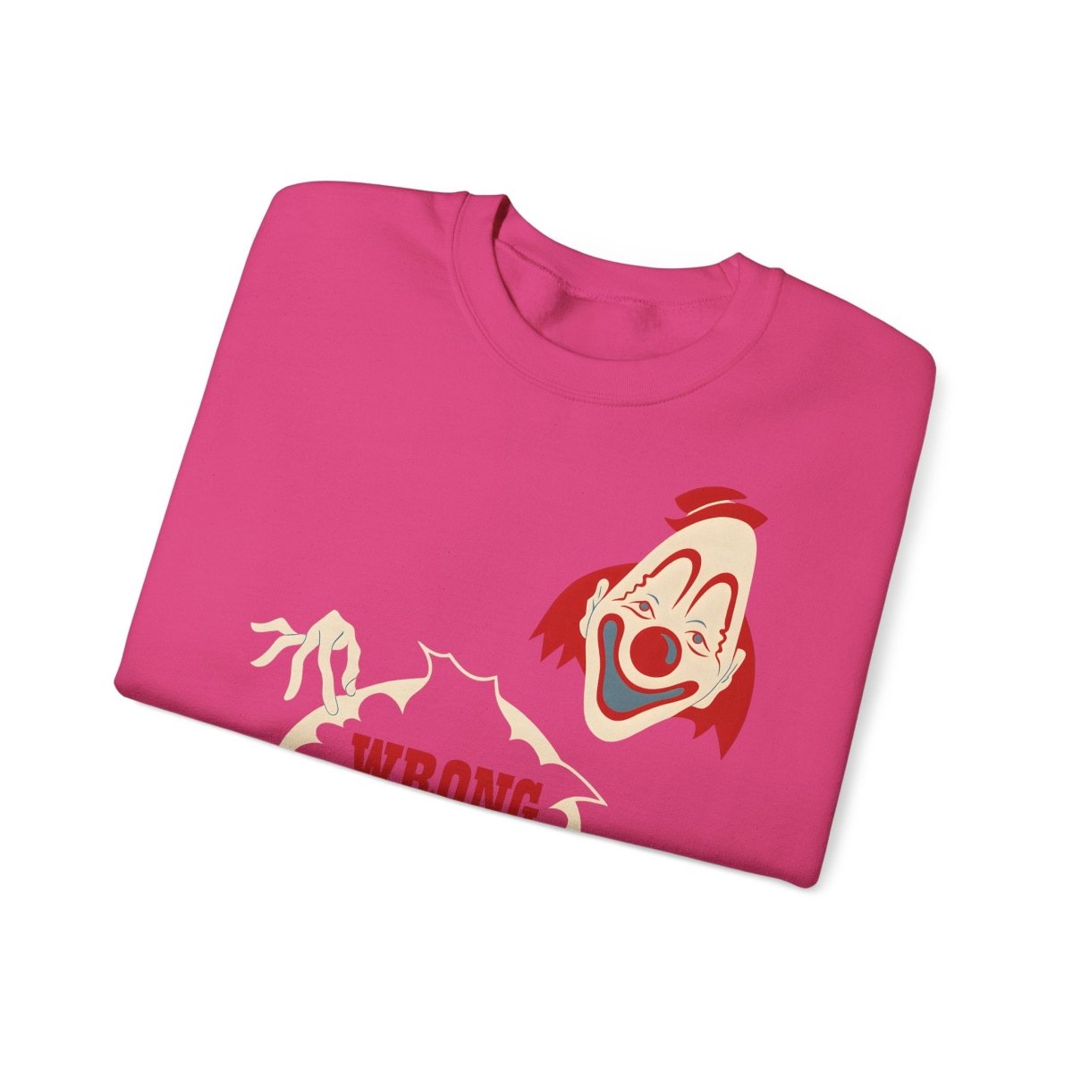 Sweatshirt – Wrong Hole! – Schwarzhumoriges Sweatshirt mit Clown-Design | True Insights Design mit Humor
