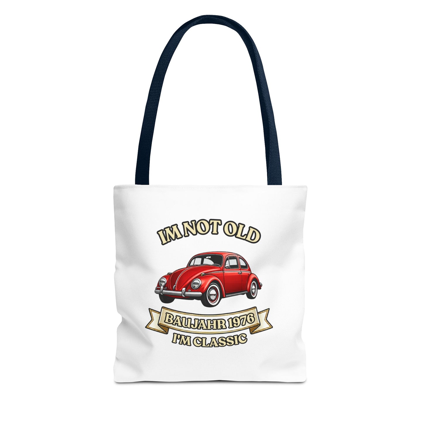 Tote Bag Baujahr 1976 - I'm Not Old I'm Classic - Roter Käfer Oldtimer - 50. Geburtstag Geschenk Stoffbeutel