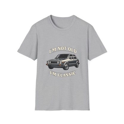 VW Golf 1 Oldtimer T-Shirt "I'm Not Old I'm Classic" - Retro Auto Shirt für Klassiker-Fans & Geburtstag