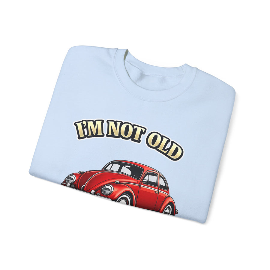 True Insights Vintage VW Käfer Sweatshirt – I'm Not Old I'm Classic Geschenk für Käfer-Fans
