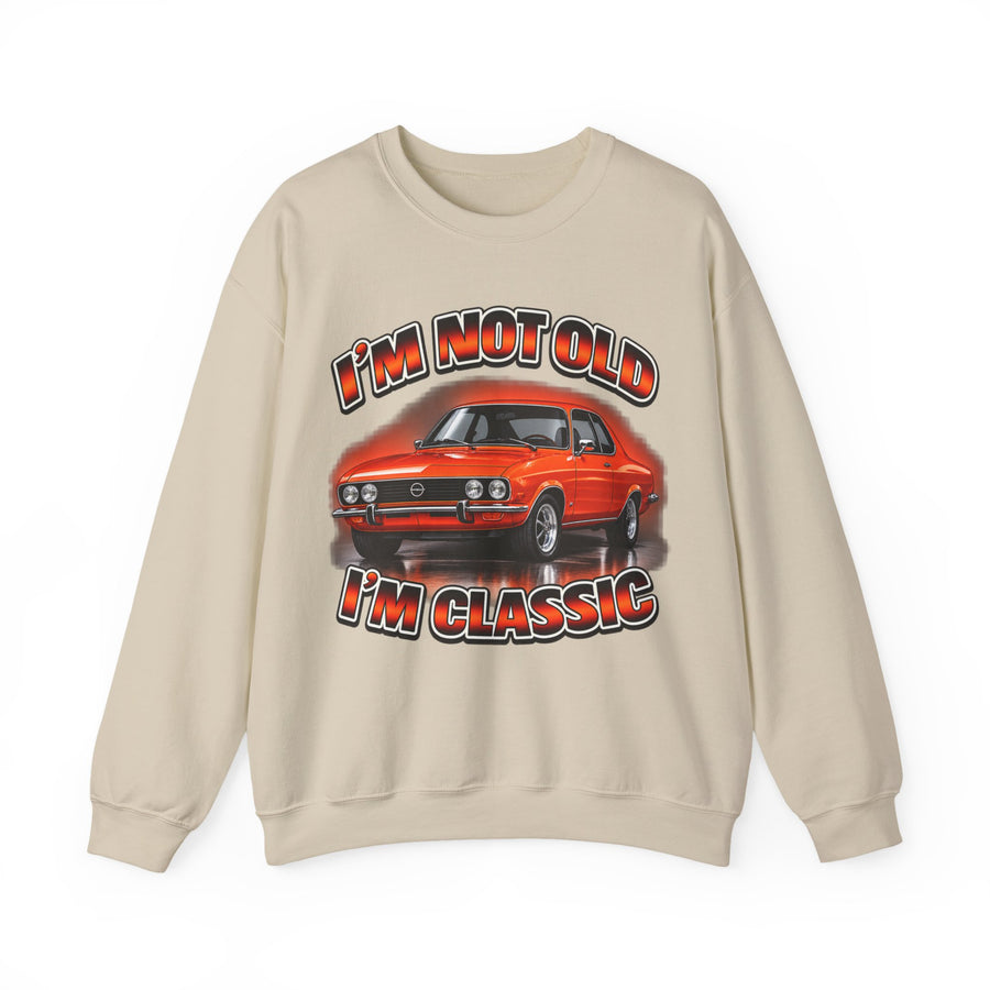 True Insights Opel Manta Sweatshirt – I'm Not Old I'm Classic Geschenk für Manta-Fans in Sand