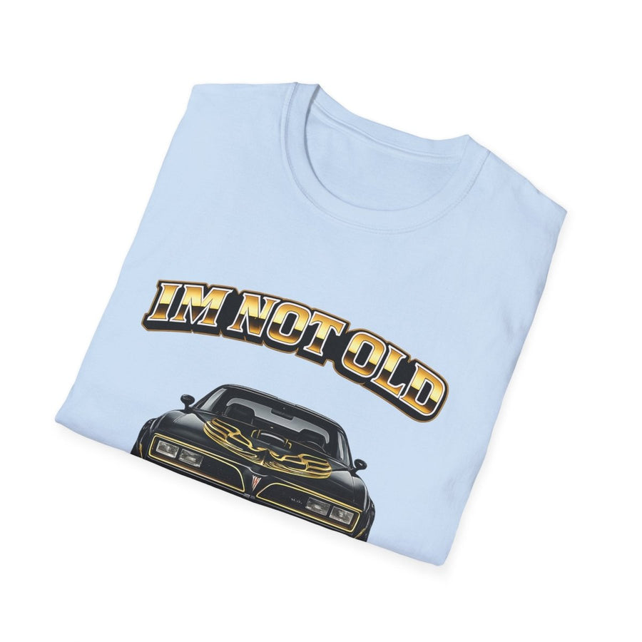 I'm Not Old I'm Classic | T-shirt Smokey and the Bandit | T-shirt rétro Pontiac Trans Am