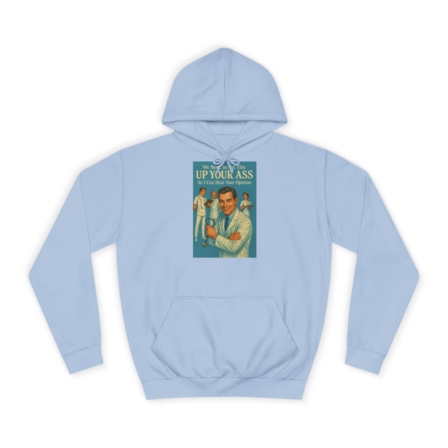 True Insights We Need to Put This Up Your Ass Hoodie – Retro-Arzt-Motiv mit schwarzem Humor in Sky Blue