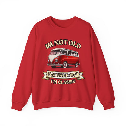 Sweatshirt Baujahr 1976 - I'm Not Old I'm Classic - Retro Bulli Bus - 50. Geburtstag Geschenk