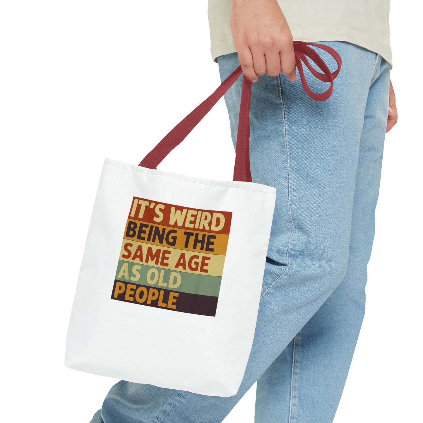 It's Weird Being The Same Age As Old People - Lustige Tote Bag mit Spruch, Retro Vintage Stoffbeutel, Geschenk für Geburtstag