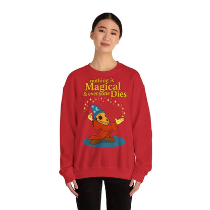 Sweatshirt – "Nothing is Magical – & everyone Dies | Satirisches Skelett-Motiv für Schwarzseher mit Humor" | True Insights Design mit Humor