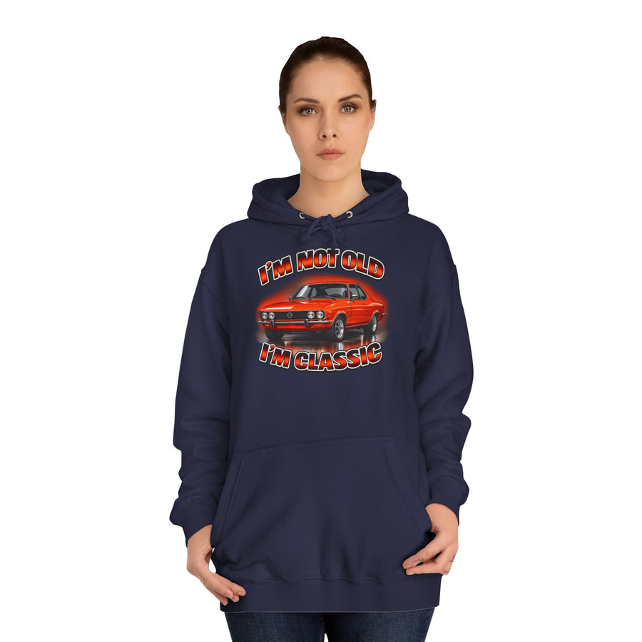 Opel Manta Hoodie – I'm Not Old I'm Classic Geschenk für Manta-Fans