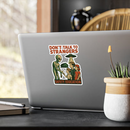 Don't Talk to Strangers Alien Sticker - Lustiger UFO Retro Aufkleber Sci-Fi Humor Geschenk