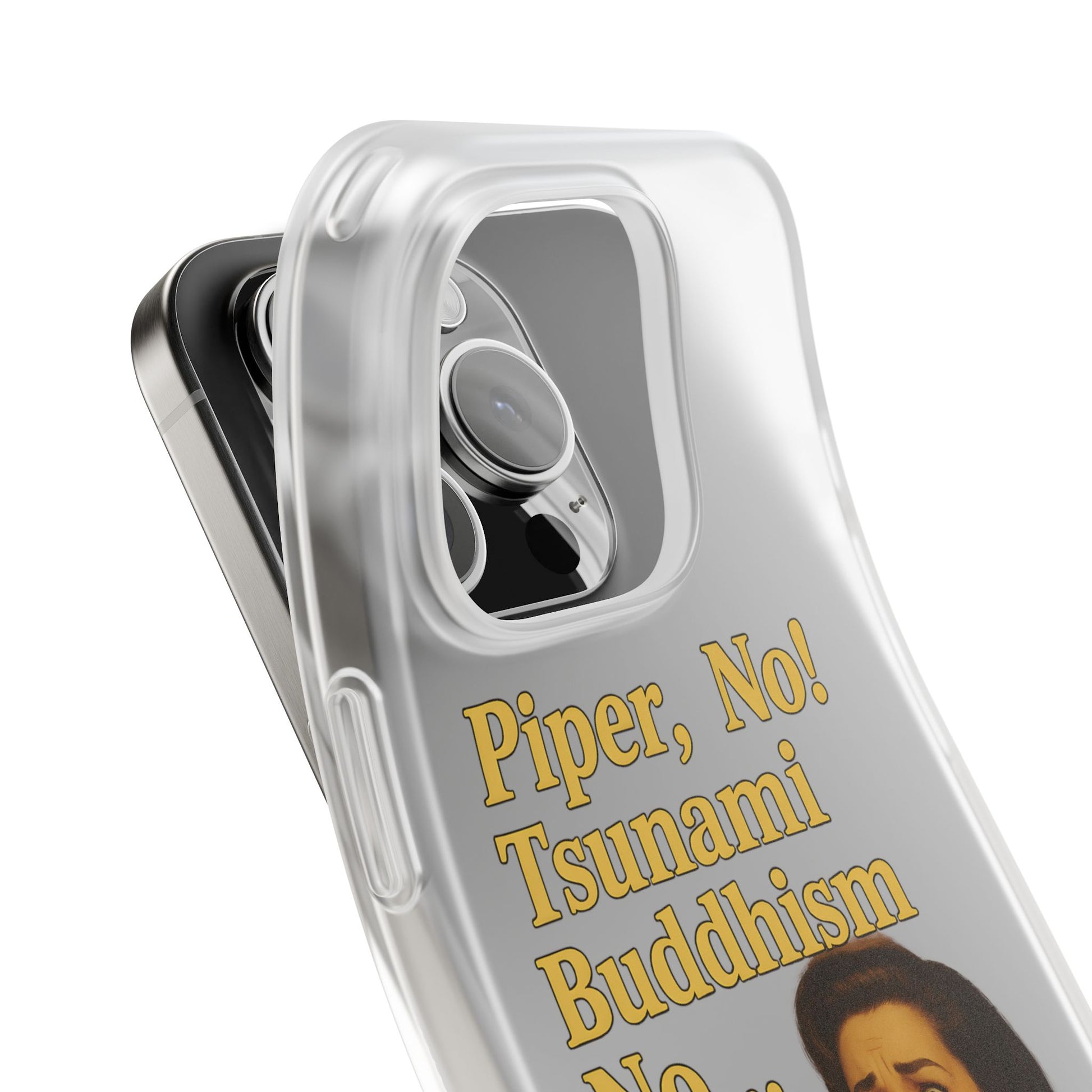 Retro-Drama Handyhülle – „Piper, No! Tsunami Buddhism Nooo“-Phone Case-True Insights