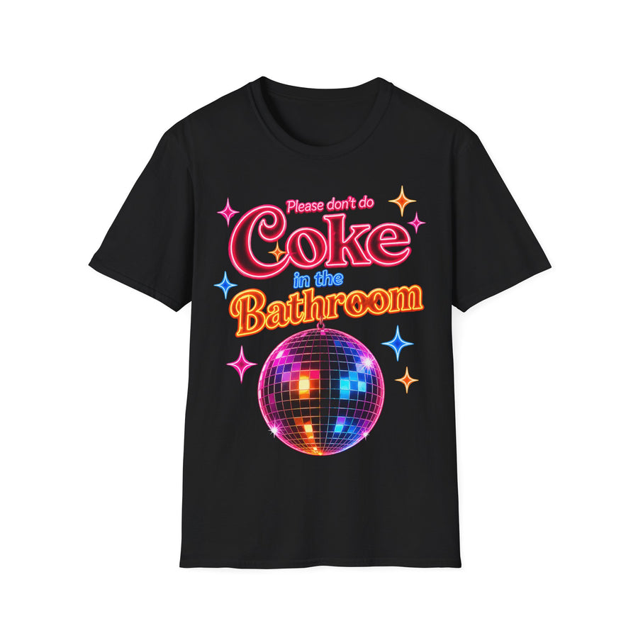 True Insights T-Shirt Neon Disco Spruch Please Dont Do Coke in the Bathroom in Schwarz