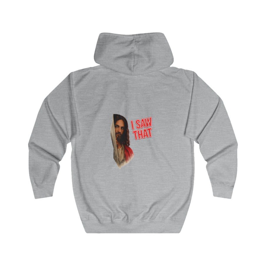 I Saw That Jesus Zip-Hoodie – Religieuze humor met een knipoog