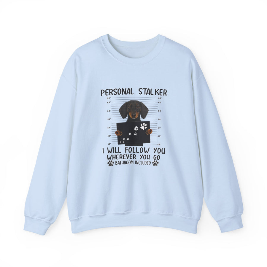 True Insights Dackel Personal Stalker Sweatshirt – Lustiges Dackel-Motiv – I Will Follow You in Light Blue