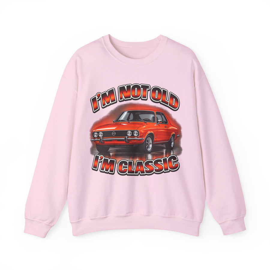 True Insights Opel Manta Sweatshirt – I'm Not Old I'm Classic Geschenk für Manta-Fans in Light Pink