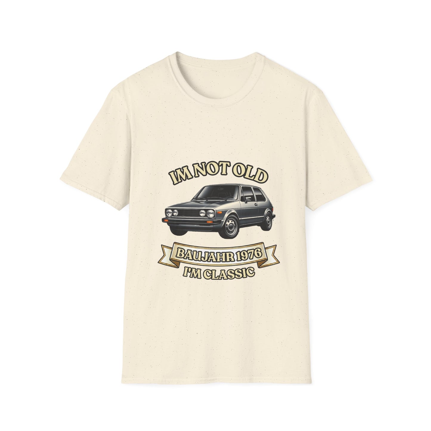 I'm Not Old I'm Classic Baujahr 1976 T-Shirt – Retro Auto Kult Shirt zum 50. Geburtstag Unisex