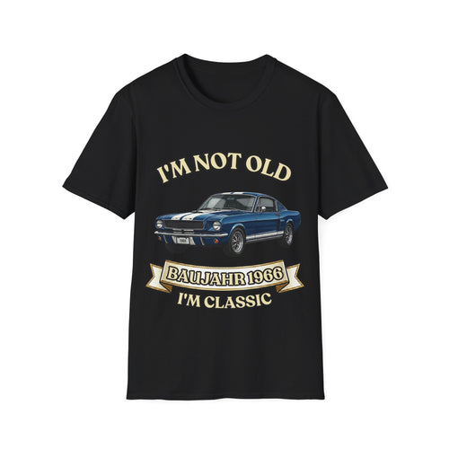 T-Shirt Millésime 1966 Oldtimer I'm Not Old I'm Classic Cadeau 60 ans Homme Rétro Voiture Culte Vintage True Insights