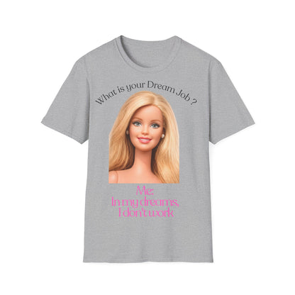 Lustiges T-Shirt 'In my dreams I don't work' – Anti-Arbeit Spruch Shirt für faule Tage, Bürohumor & Geschenk
