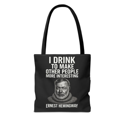 Ernest Hemingway Tote Bag - I Drink To Make Other People More Interesting - Lustiger Spruch Jutebeutel für Literaturfans & Genießer