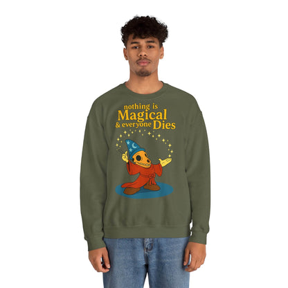 Sweatshirt – "Nothing is Magical – & everyone Dies | Satirisches Skelett-Motiv für Schwarzseher mit Humor" | True Insights Design mit Humor