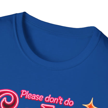 Please Don't Do Coke in the Bathroom – Neon Disco Shirt