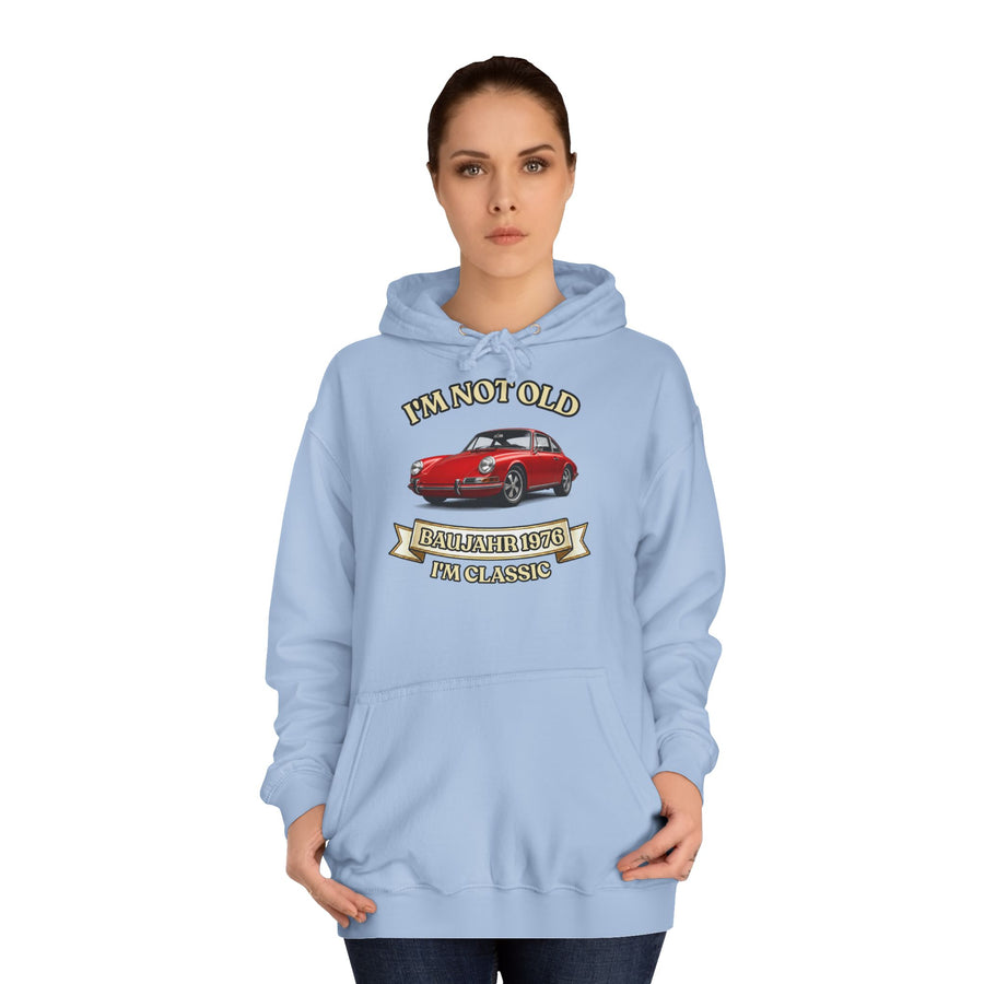 True Insights Geschenk zum 50. Geburtstag – Hoodie Jahrgang 1976 mit Porsche-Motiv | I'm Not Old I'm Classic