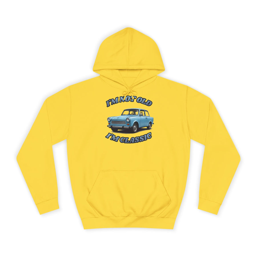 Hoodie mit Trabant-Motiv – „I'm Not Old I'm Classic“ – Sun Yellow – Vorderseite