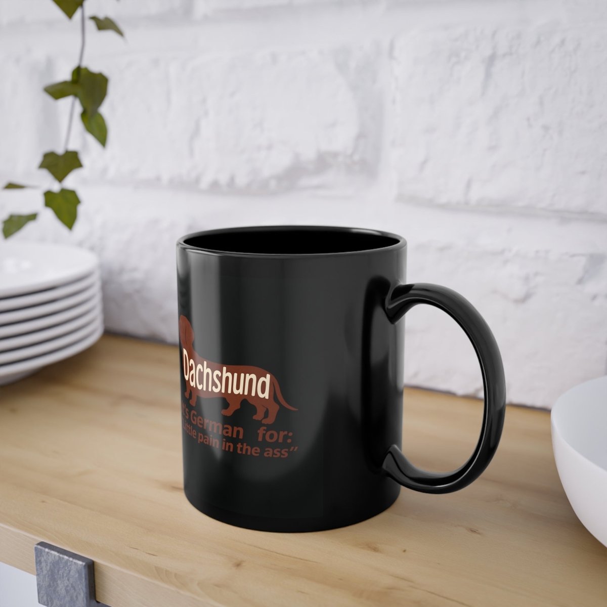Funny Dachshund Mug – “Little Pain in the Ass” black