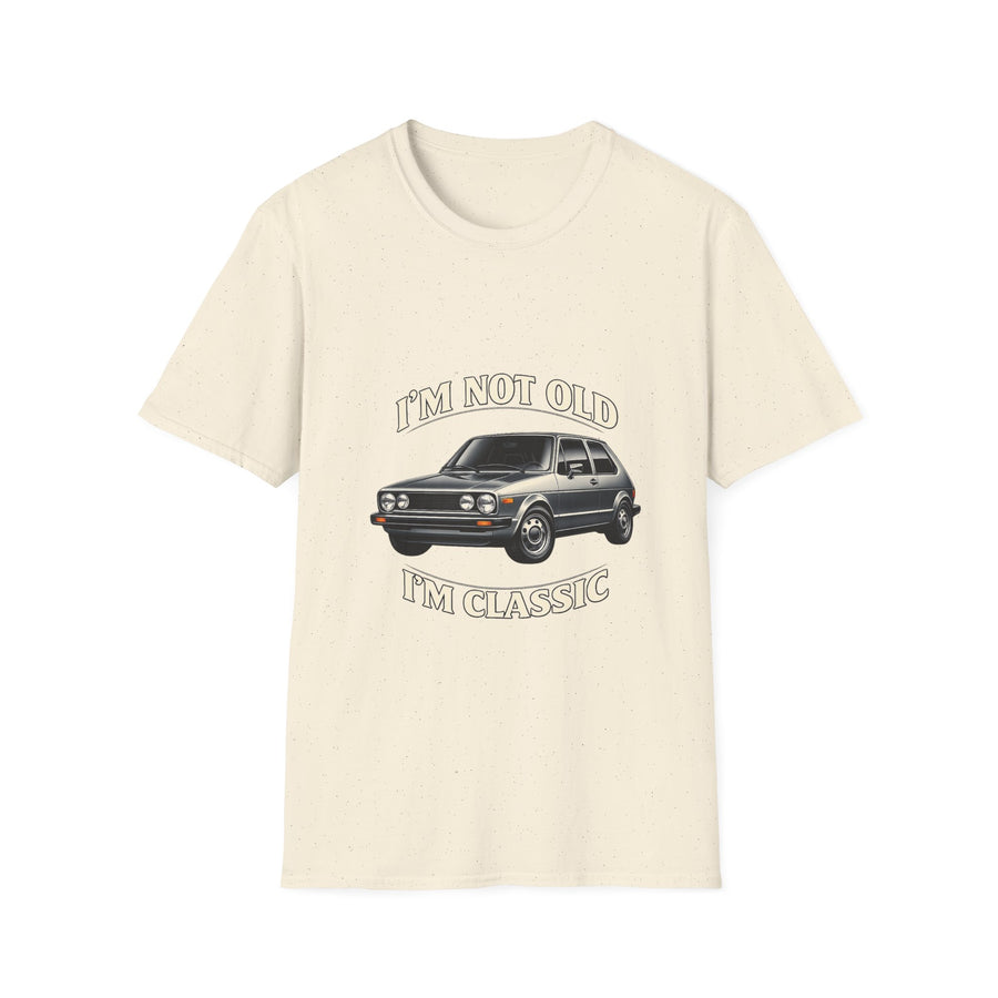 T-shirt VW Golf 1 Oldtimer "I'm Not Old I'm Classic" - T-shirt rétro auto humoristique & cadeau