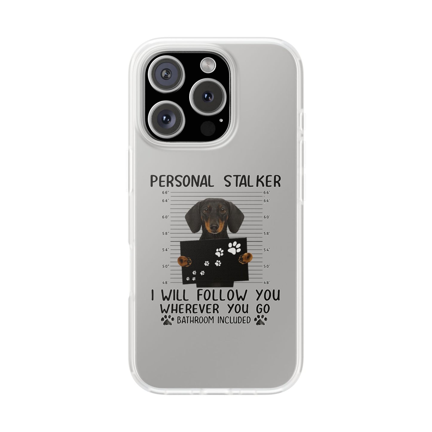 Dachshund Phone Case - Personal Stalker Design, Dog Lover Gift, Funny Pet Accessory, Cute Dog Case, Animal Lover Phone Cover