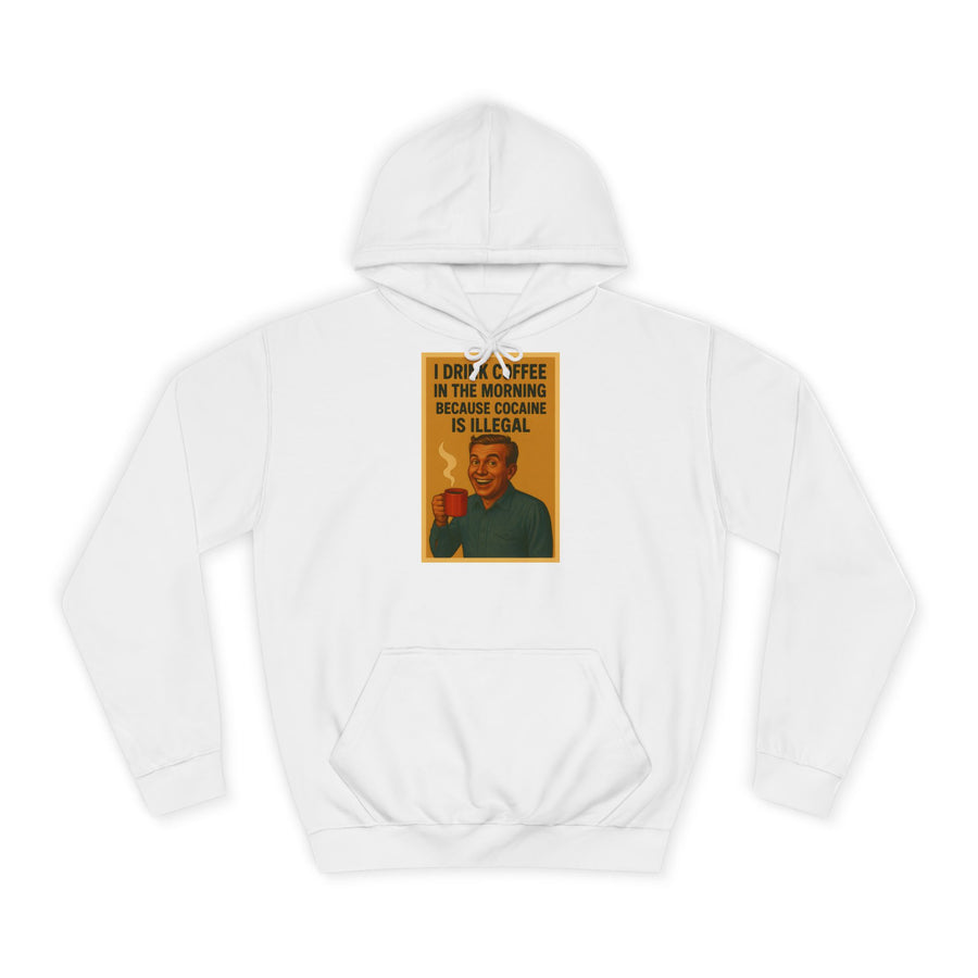 True Insights I Drink Coffee Because Cocaine Is Illegal Hoodie – Retro-Motiv für Kaffee-Liebhaber in Arctic White