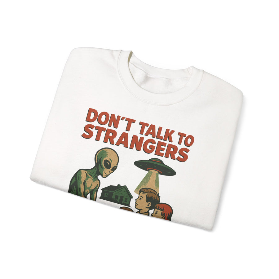 True Insights Don't Talk to Strangers Alien Sweatshirt – Lustiges Retro-UFO-Motiv