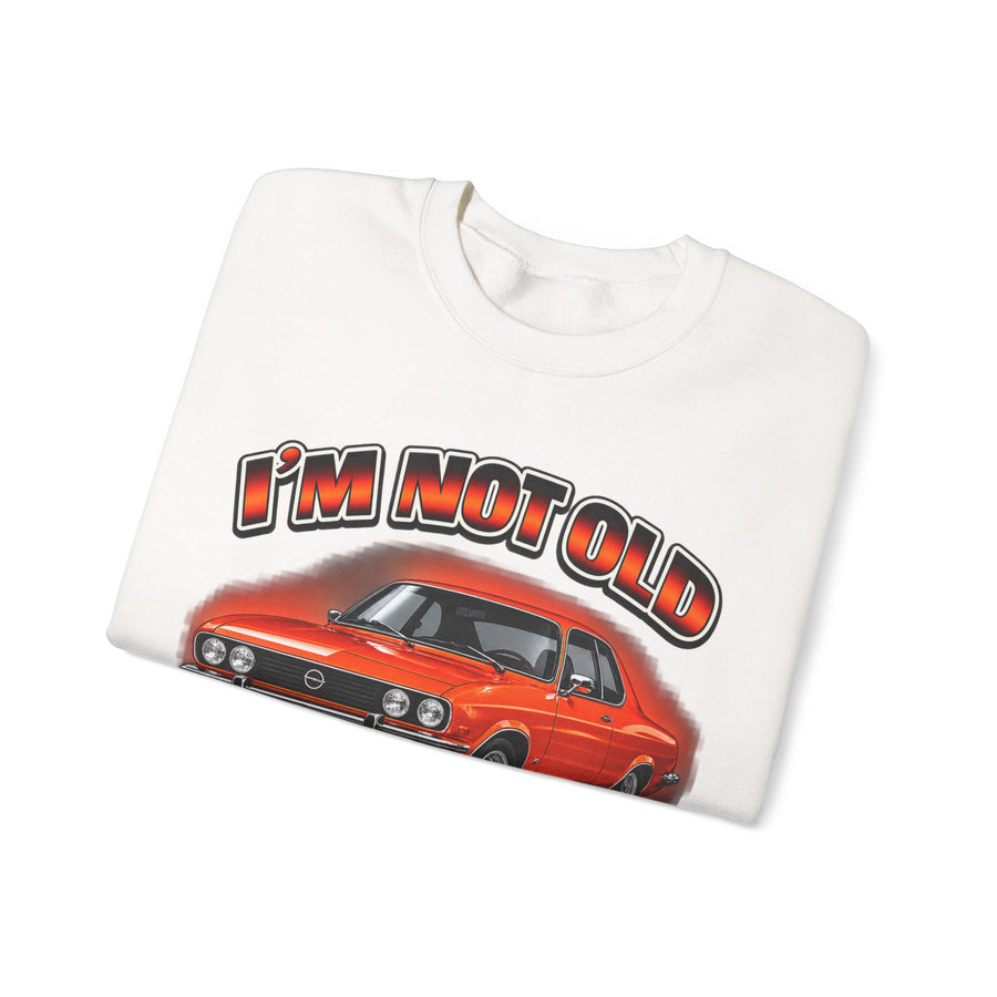 True Insights Opel Manta Sweatshirt – I'm Not Old I'm Classic Geschenk für Manta-Fans