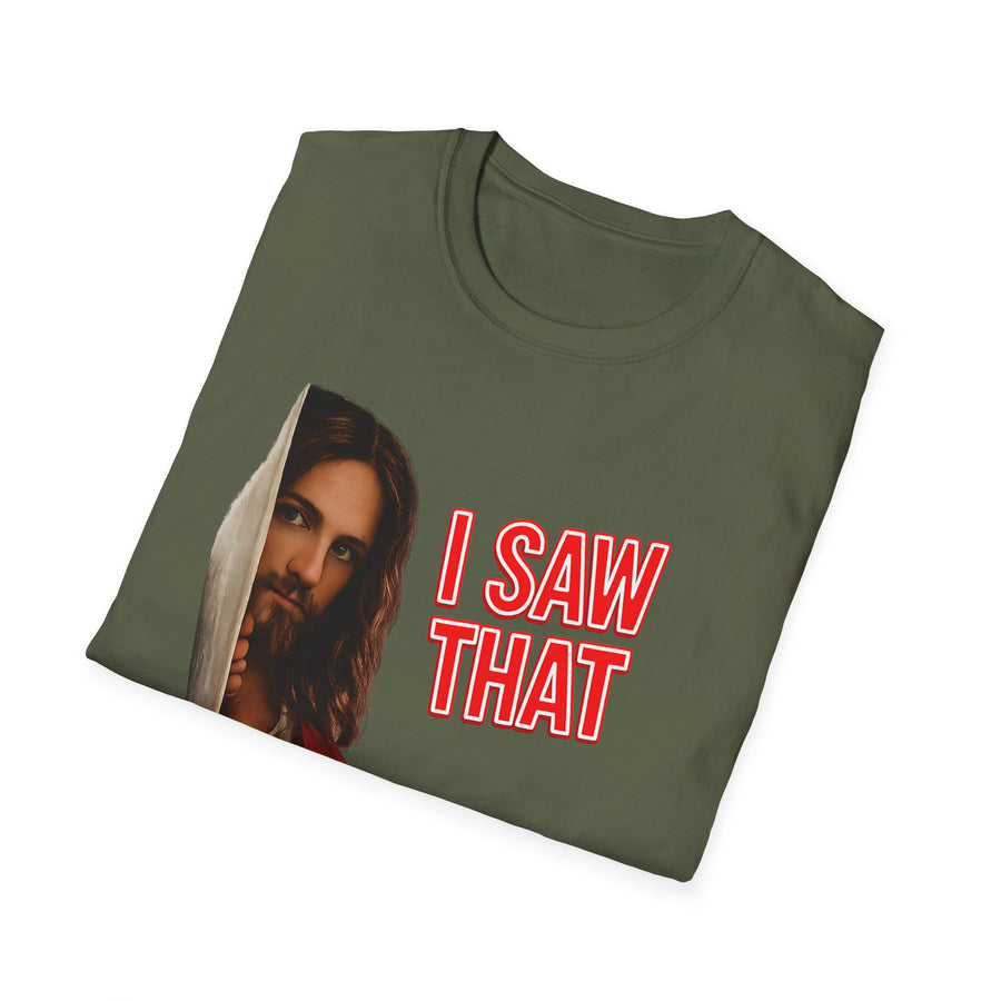 True Insights T-Shirt I Saw That Jesus, lockeres Lifestyle-Motiv mit humorvollem Statement