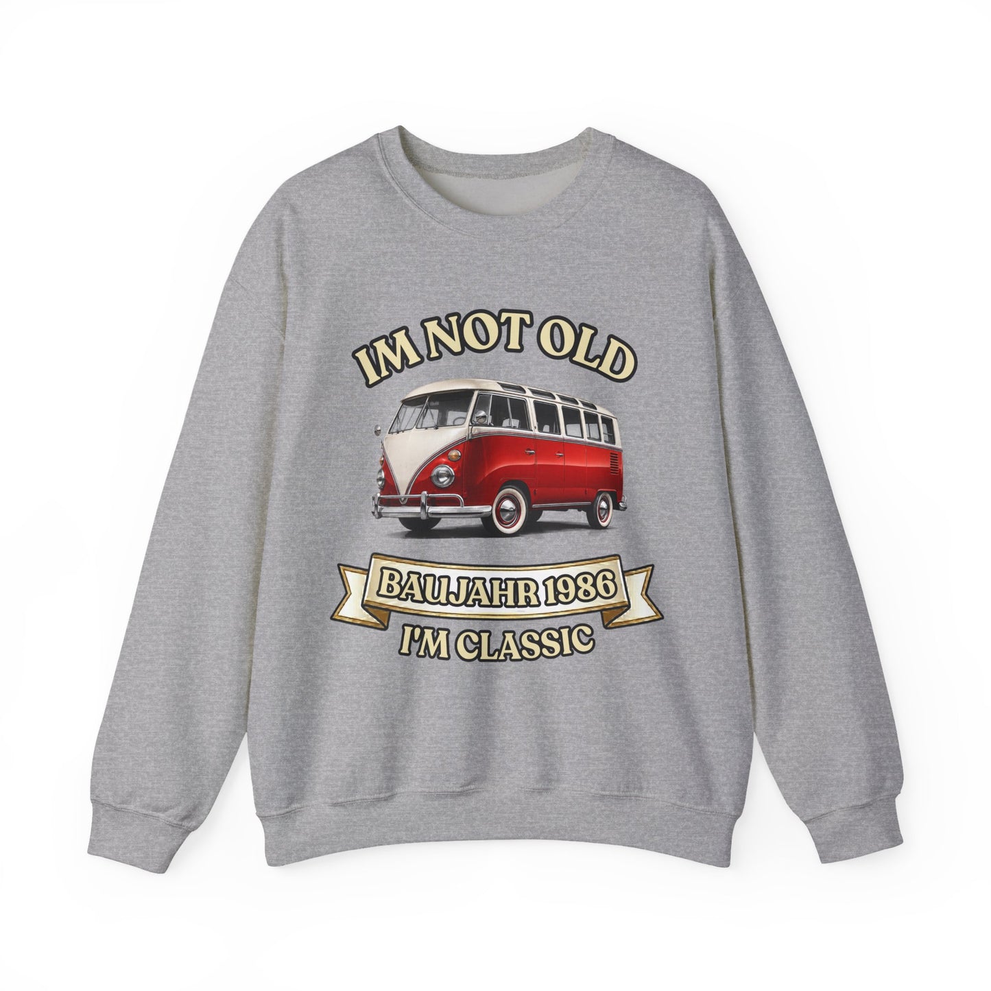 Baujahr 1986 Sweatshirt – Im Not Old I'm Classic – Retro Bulli Bus – 40. Geburtstag Geschenk für Oldtimer Fans