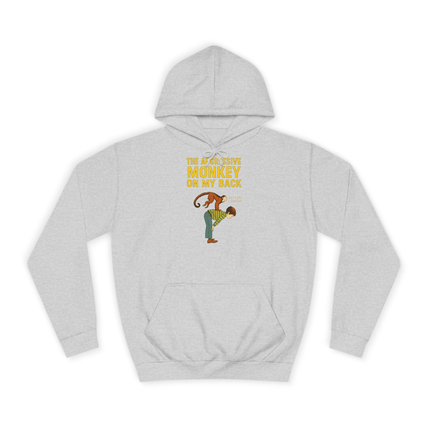 The Aggressive Monkey On My Back Hoodie - Lustiger Affe Vintage Retro Spruch Kapuzenpullover - Ironischer Humor Geschenk