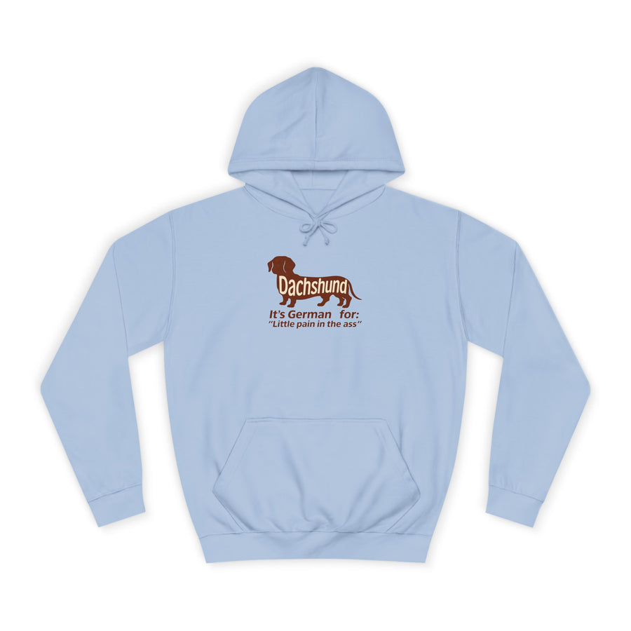 Dachshund – Little Pain in the Ass Hoodie – Lustiges Dackel-Motiv mit Spruch