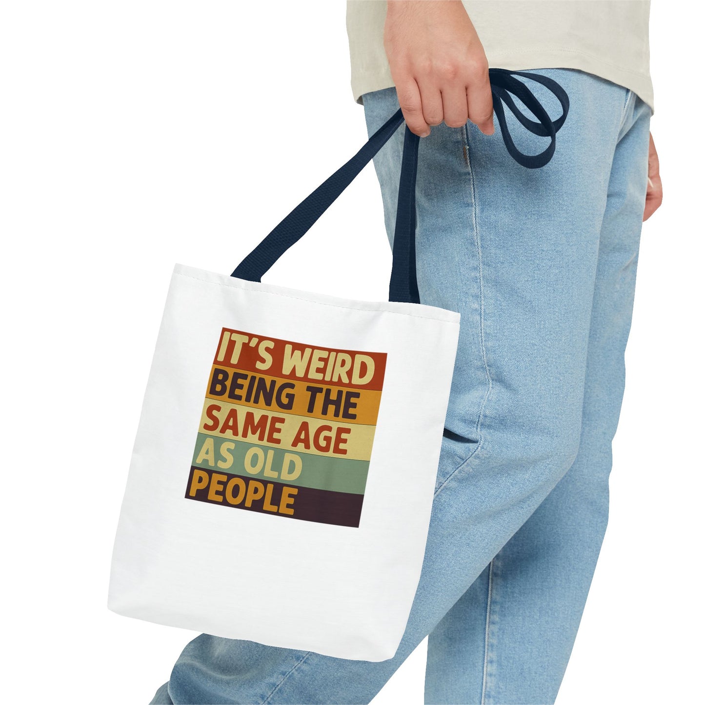 It's Weird Being The Same Age As Old People - Lustige Tote Bag mit Spruch, Retro Vintage Stoffbeutel, Geschenk für Geburtstag