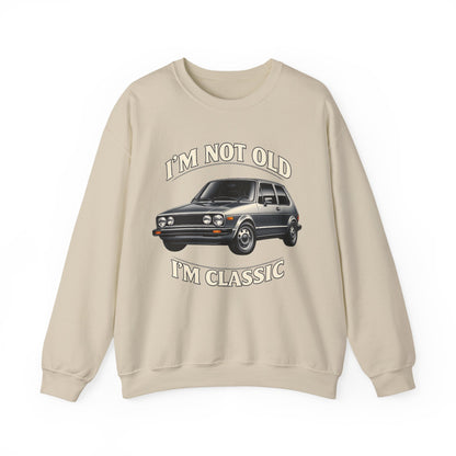VW Golf 1 Oldtimer Sweatshirt – I'm Not Old I'm Classic – Retro Auto Pullover für Oldtimer-Fans & Geburtstag