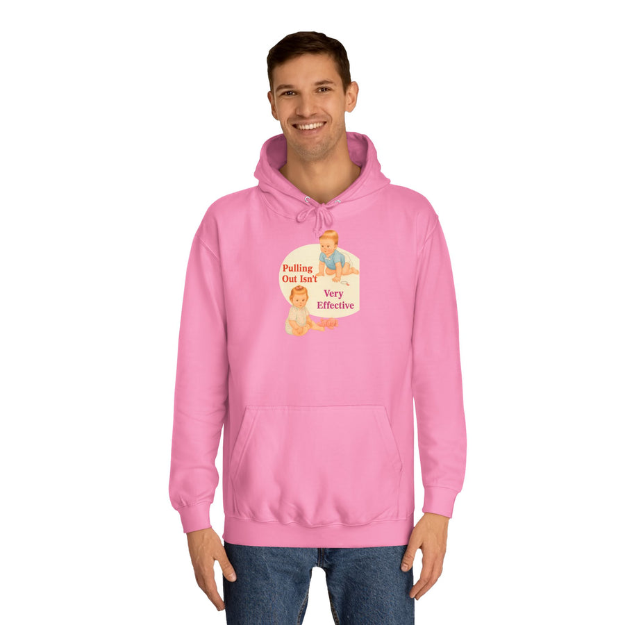 True Insights Pulling Out Isn't Very Effective Hoodie – Sarkastisches Retro-Baby-Motiv