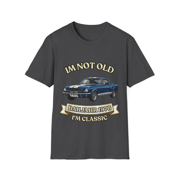 True Insights T-Shirt Jahrgang 1976 Oldtimer Im Not Old Im Classic in Dark Heather Geschenk 50. Geburtstag Mann