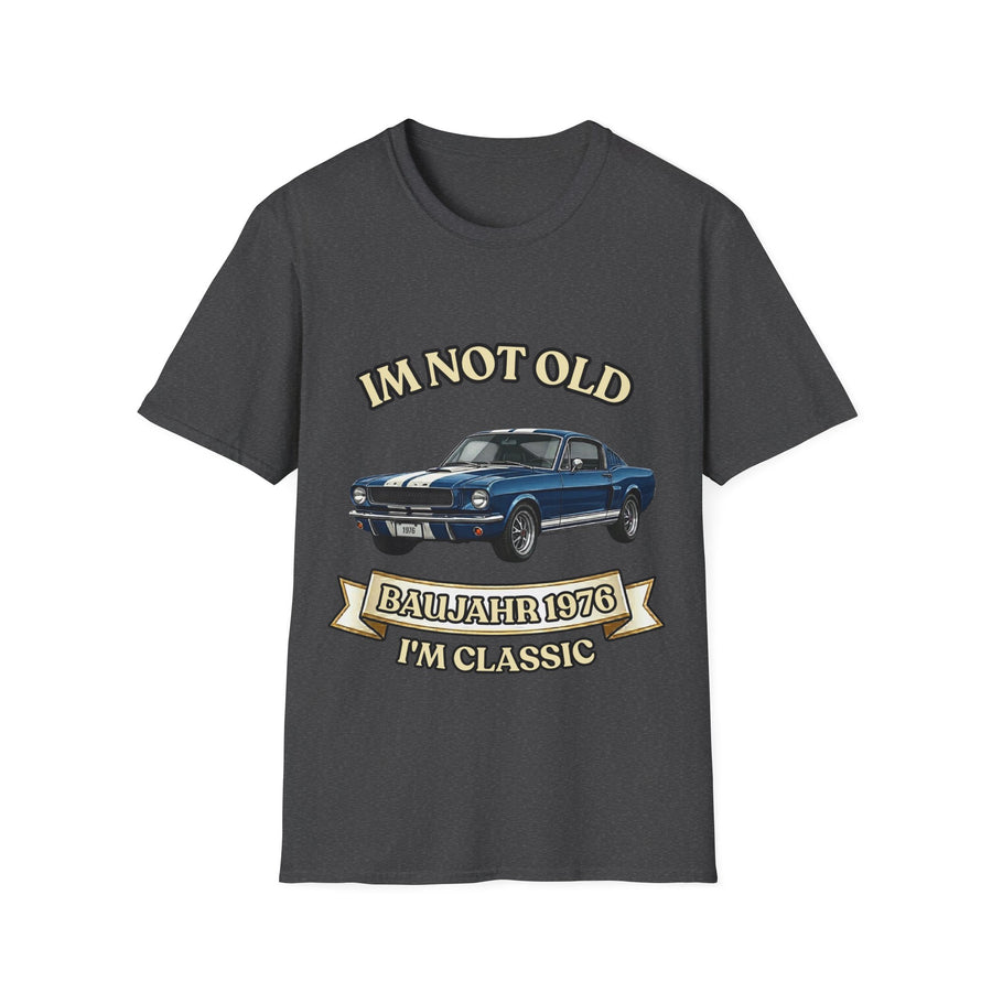 True Insights T-Shirt Jahrgang 1976 Oldtimer Im Not Old Im Classic in Dark Heather Geschenk 50. Geburtstag Mann