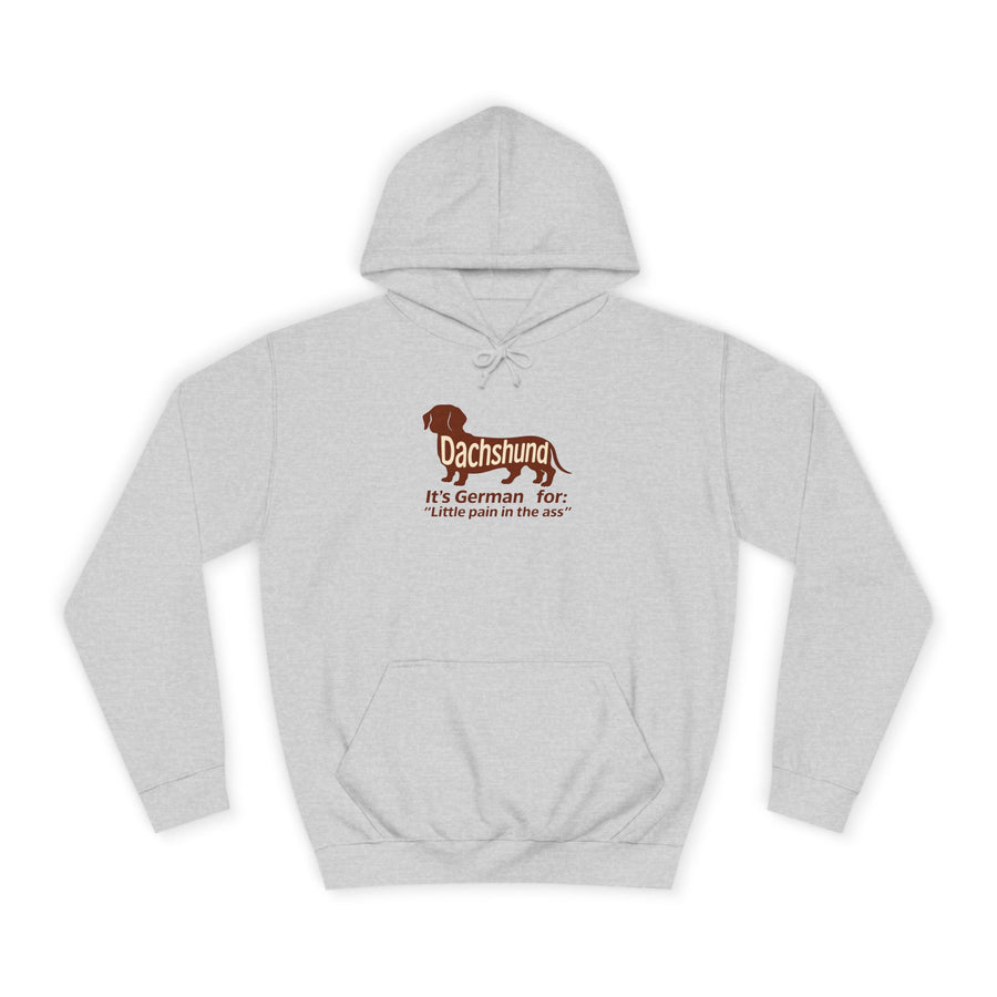 Dachshund – Little Pain in the Ass Hoodie – Lustiges Dackel-Motiv mit Spruch